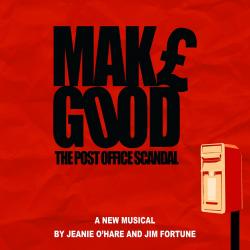Make Good The Post Office Scandal 